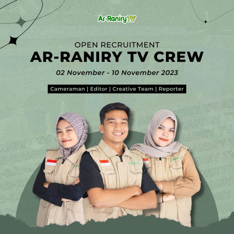 Terbuka untuk Umum, Ar-Raniry TV Kembali Adakan Open Recruitment