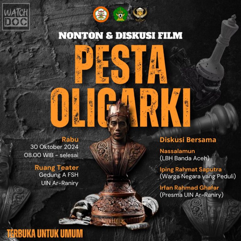 Pelarangan “Film Pesta Oligarki” Sebuah Tindakan Pembatasan Ekspresi