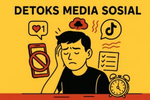 Detoks, Antisipasi Kecanduan dalam Bermedia Sosial