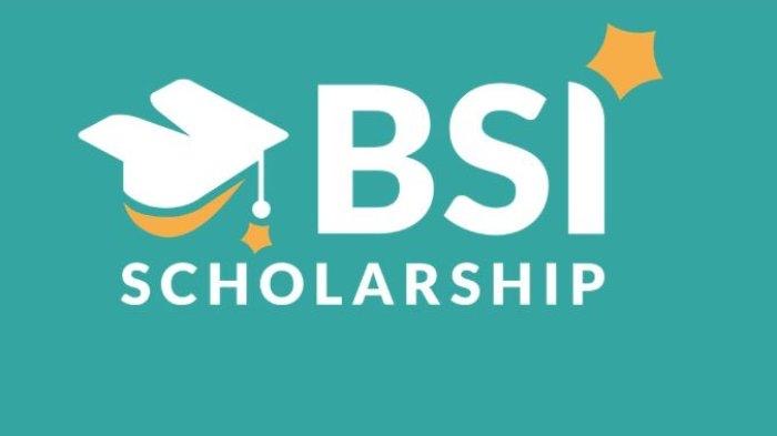 BSI Scholarship 2025 Segera Dibuka, Simak Syaratnya!