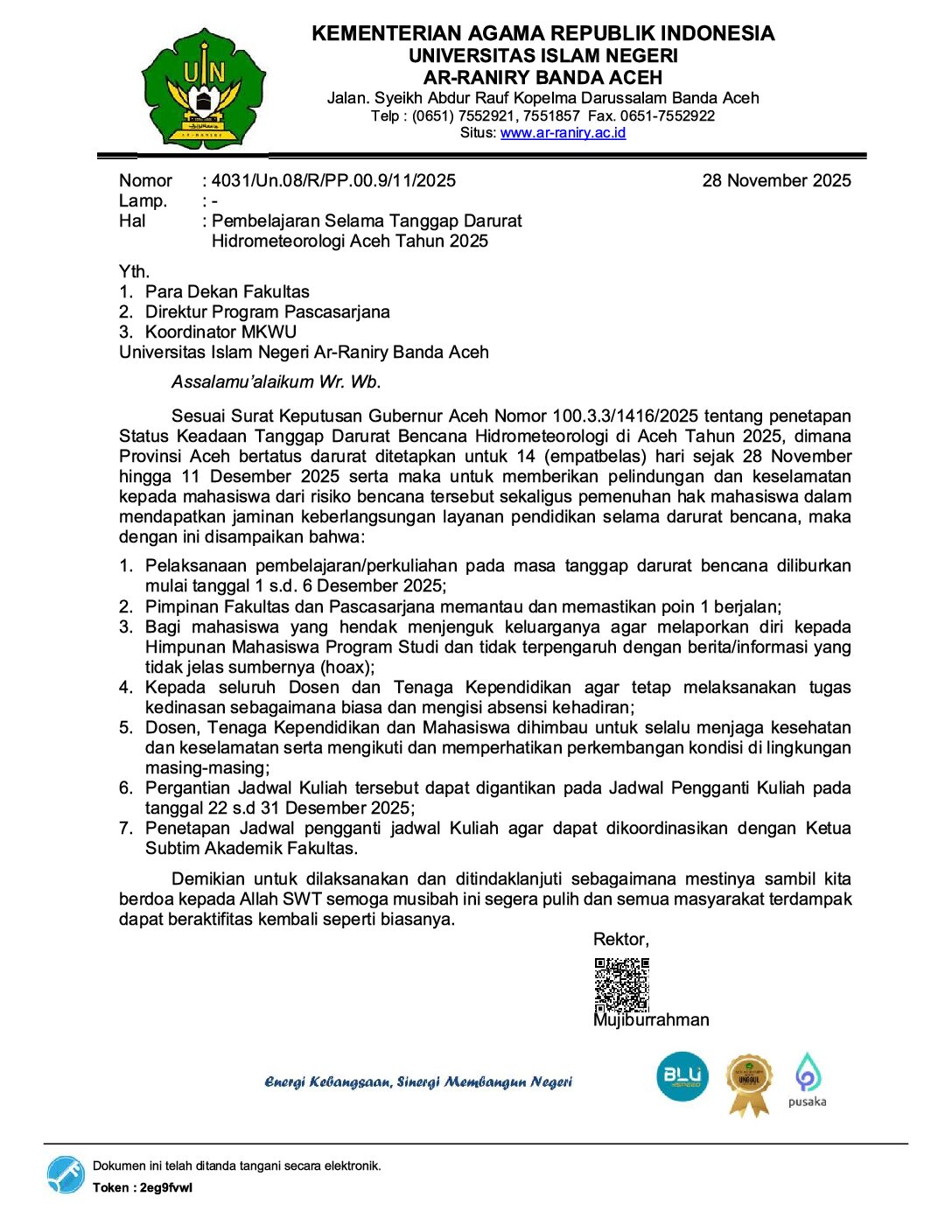 Tanggap Bencana, UIN Ar-Raniry liburkan Pekuliahan dan Beri Himbauan Untuk Mahasiswa