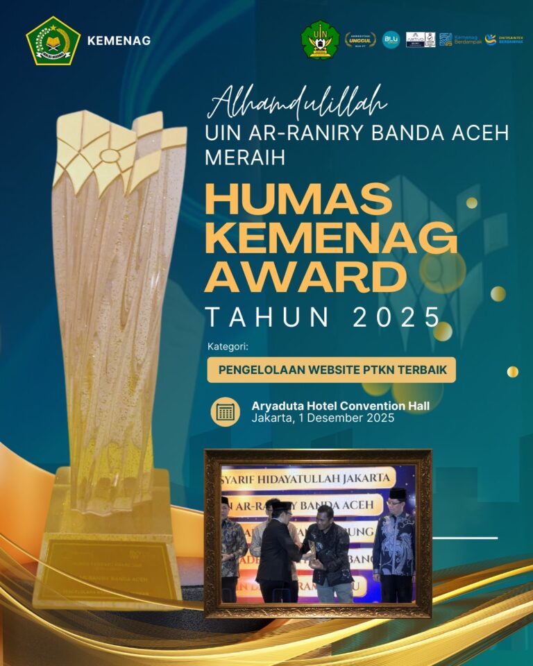 UIN Ar-Raniry Raih Humas Kemenag Award 2025: Pengelola Website PTKN Terbaik Dua Kali Berturut-turut